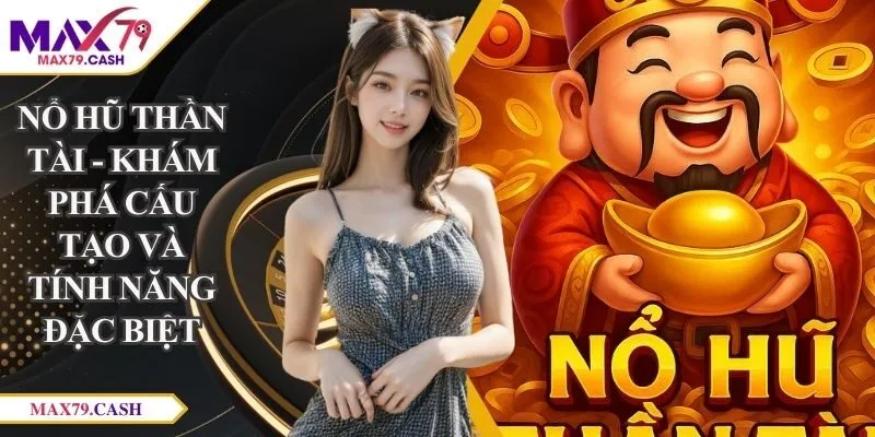 Nổ hũ thần tài