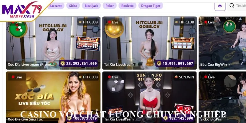 Hạng mục casino với chất lượng chuyên nghiệp